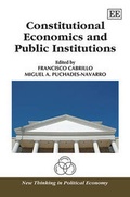 Cover: Constitutional Economics and Public Institutions - Edward Elgar Publishing