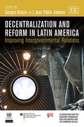 Cover: Decentralization and Reform in Latin America - Edward Elgar Publishing