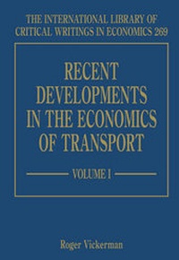 Enlarge image Cover: Recent Developments in the Economics of Transport - Edward Elgar Publishing