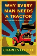 Cover: Why Every Man Needs a Tractor - Frances Lincoln