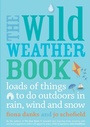 Cover: The Wild Weather Book - Frances Lincoln