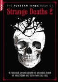 Cover: Fortean Times Book of Strange Deaths - Dennis Publishing
