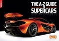 Cover: The A-Z Guide to Supercars - Dennis Publishing