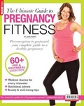 Cover: The Ultimate Guide to Pregnancy Fitness - Dennis Publishing