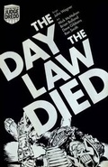 Cover: Judge Dredd: The Day the Law Died - 2000 AD Graphic Novels