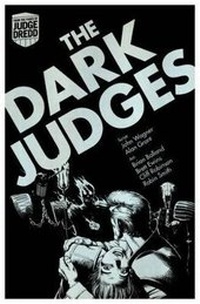 Enlarge image Cover: Judge Dredd: The Dark Judges - 2000 AD Graphic Novels