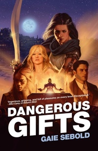 Enlarge image Cover: Dangerous Gifts - Solaris