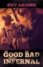 Cover: The Good, The Bad and The Infernal - Solaris
