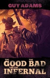 Enlarge image Cover: The Good, The Bad and The Infernal - Solaris