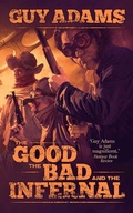 Cover: The Good, The Bad and The Infernal: Volume 1 - Solaris
