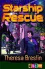 Cover: Starship Rescue - Barrington Stoke Ltd