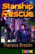Cover: Starship Rescue - Barrington Stoke Ltd