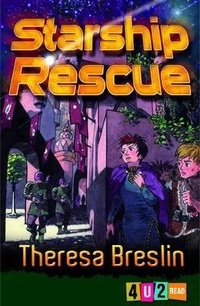 Enlarge image Cover: Starship Rescue - Barrington Stoke Ltd