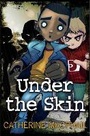 Cover: Under the Skin - Barrington Stoke Ltd