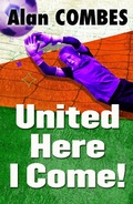 Cover: United Here I Come! - Barrington Stoke Ltd