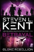 Cover: The Clone Betrayal (The Clone Rebellion Book 5 - Titan Books Ltd