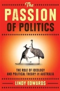 Cover: The Passion of Politics - Allen & Unwin