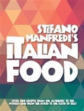 Cover: Stefano Manfredi's Italian Food - Fairfax Books