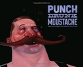 Cover: Punch Drunk Moustache - Titan Books Ltd