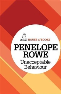Enlarge image Cover: Unacceptable Behaviour - A & U House of Books