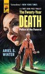 Cover: Police at the Funeral (The Twenty-Year Death trilogy book 3) - Hard Case Crime