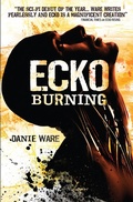 Cover: Ecko Burning - Titan Books