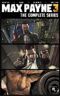 Cover: Max Payne 3: The Complete Series - Titan Books Ltd