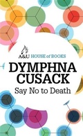 Cover: Say No to Death - A & U House of Books