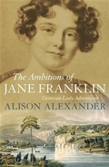 Cover: The Ambitions of Jane Franklin - Allen & Unwin