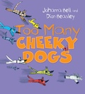 Cover: Too Many Cheeky Dogs - A&U Children
