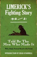 Cover: Limerick's Fighting Story 1916 - 21 - Mercier Press