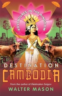 Abbildung von: Destination Cambodia - Allen & Unwin