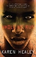 Cover: While We Run - A&U Children