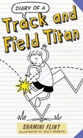 Cover: Diary of a Track and Field Titan - A&U Children