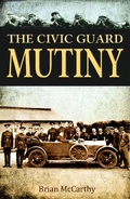 Cover: The Civic Guard Mutiny - Mercier Press