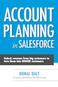 Enlarge image Cover: Account Planning in Salesforce - Oak Tree Press