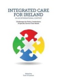 Cover: Integrated Care in Ireland in an International Context - Oak Tree Press