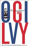 Cover: The Unpublished David Ogilvy - Profile Books Ltd