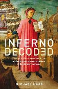 Enlarge image Cover: Inferno Decoded - Profile Books Ltd