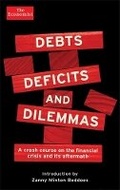 Cover: Debts, Deficits and Dilemmas - Economist Books