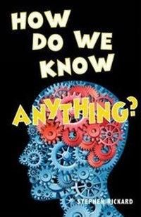 Enlarge image Cover: How Do We Know Anything? - Ransom Publishing