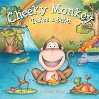 Enlarge image Cover: Cheeky Monkey Takes a Bath - Five Mile