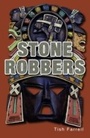 Cover: Stone Robbers - RANSOM PUBLISHING