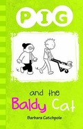 Cover: PIG and the Baldy Cat - Ransom Publishing
