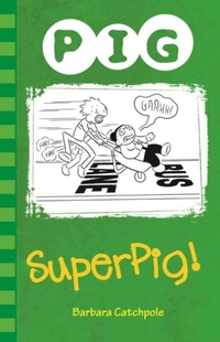 Enlarge image Cover: Superpig! - Ransom Publishing