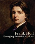 Cover: Frank Holl - Philip Wilson Publishers Ltd