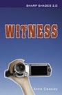 Cover: Witness (Sharp Shades 2.0) - RANSOM PUBLISHING