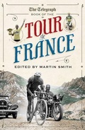 Cover: The Daily Telegraph Book of the Tour de France - Aurum