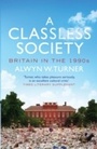 Cover: A Classless Society - Aurum