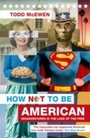 Cover: How Not to Be American - Aurum